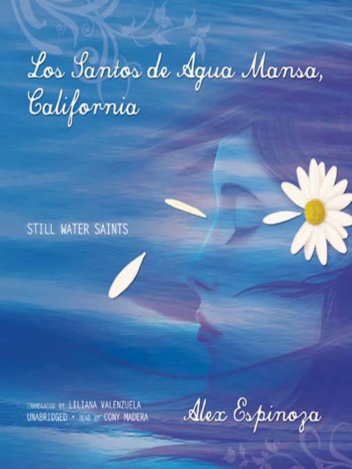 Title details for Los Santos de Agua Mansa California by Alex Espinoza - Available